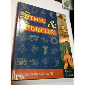 SEMNE SI SIMBOLURI - CLARE GIBSON  -GHID ILUSTRAT - Editura AQUILA 93